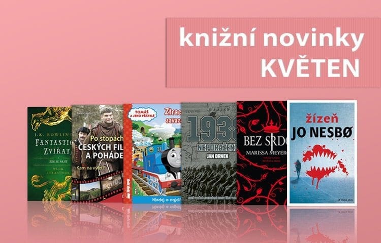 Tucet knižních květnových novinky od Albatros Media plných rad, dobrodružství, magie i historie